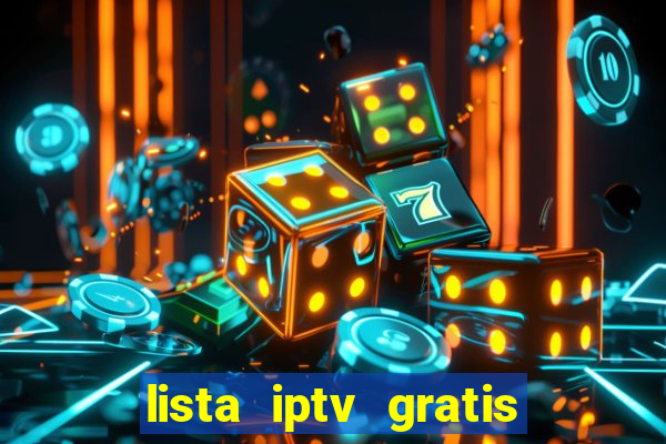 lista iptv gratis futebol ao vivo